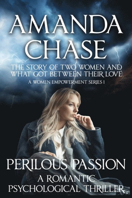 Amanda Chase - Perilous Passion, E-bok