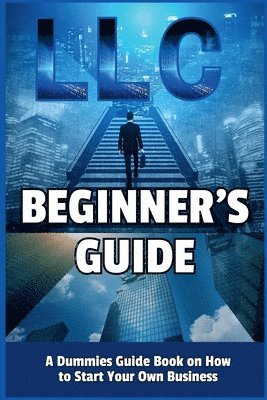 Jack Richmond - LLC Beginner's Guide, Häftad