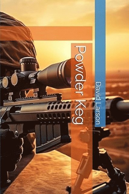 David Larson - Powder Keg, E-bok