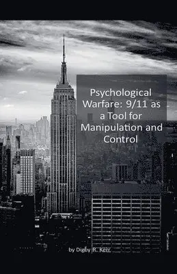 Digby R Kerr - Psychological Warfare, Häftad. Tillgänglighet: Lägg i varukorg