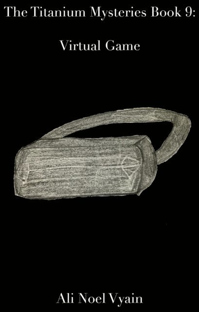 Ali Noel Vyain - Virtual Game, E-bok