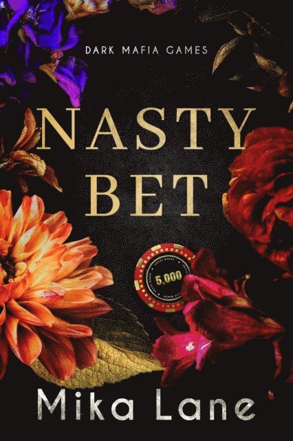 Mika Lane - Nasty Bet, E-bok