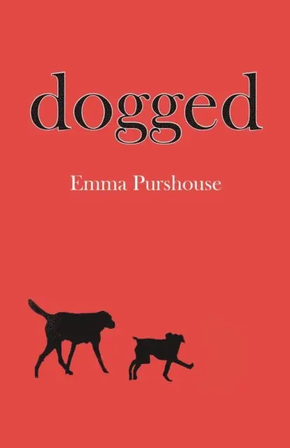 Emma Purshouse, Ignite Books - Dogged, E-bok. Tillgänglighet: Lägg i varukorg