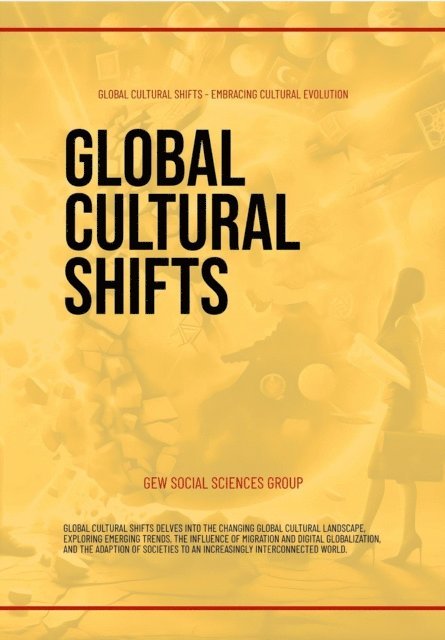 Hichem (Editor) Karoui, GEW Social Sciences Group - Global Cultural Shifts, E-bok