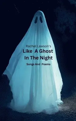 Rachel Lawson - Like A Ghost In The Night, Häftad. Tillgänglighet: Lägg i varukorg