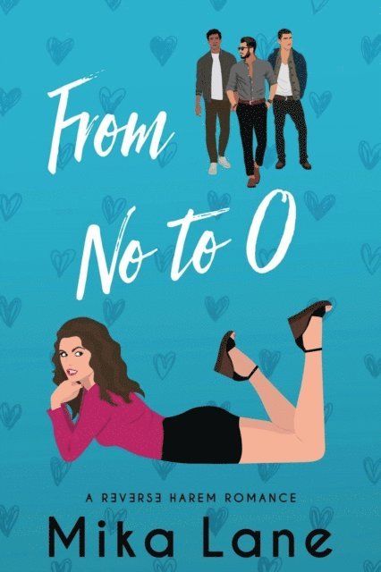 Mika Lane - From No to O, E-bok