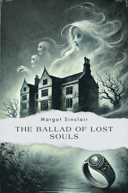 Margot Sinclair - Ballad of Lost Souls, E-bok