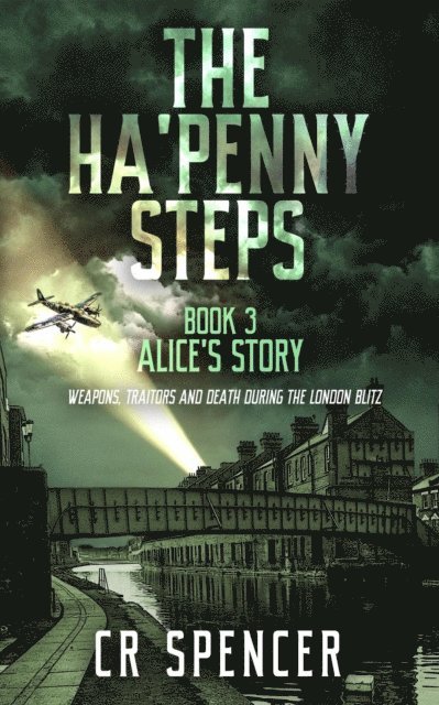 CR Spencer, Anaclette James-Spencer - Ha'penny Steps.  Book 3.  Alice's Story, E-bok. Tillgänglighet: Lägg i varukorg