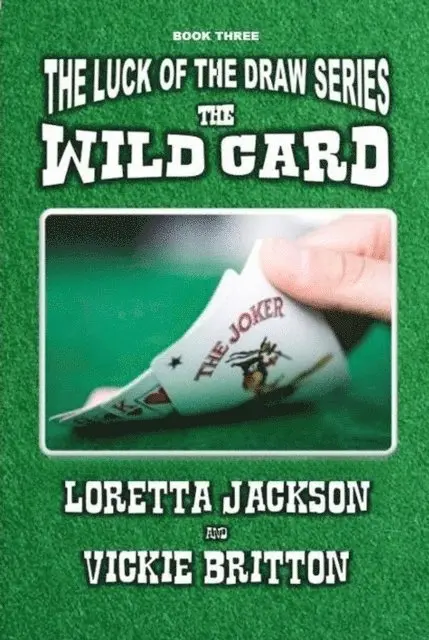 Loretta Jackson & Vickie Britton - Wild Card, E-bok. Tillgänglighet: Lägg i varukorg