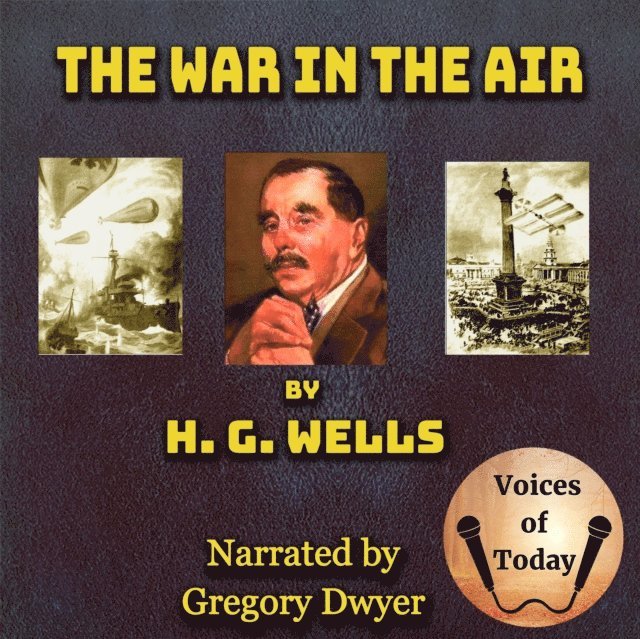 H. G. Wells - War in the Air, Ljudbok