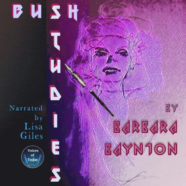 Barbara Baynton - Bush Studies, Ljudbok