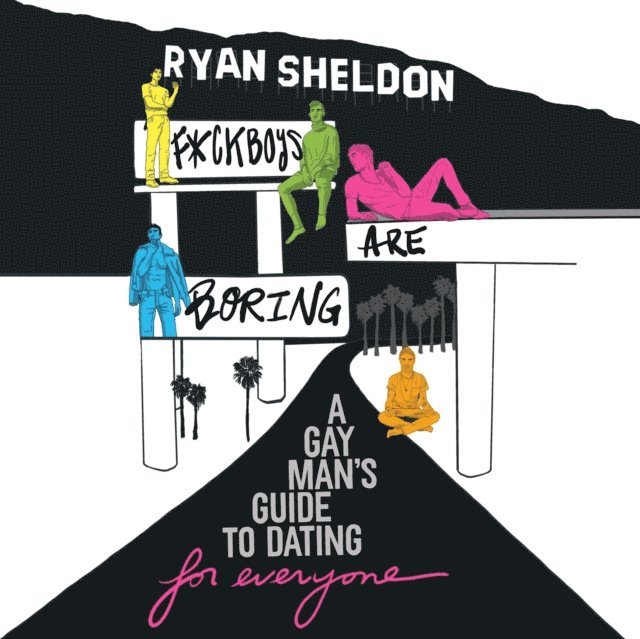 Ryan Sheldon - F*ckboys Are Boring, Ljudbok