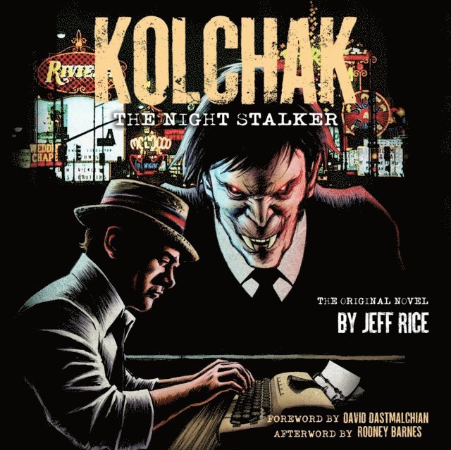 Jeff Rice - Kolchak: The Night Stalker, Ljudbok