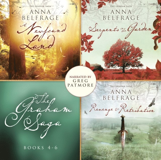 Anna Belfrage - Graham Saga, Books 4-6, Ljudbok
