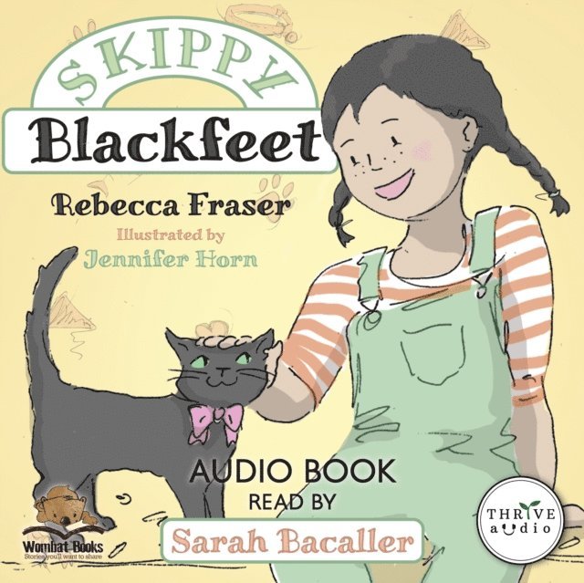 Rebecca Fraser - Skippy Blackfeet, Ljudbok