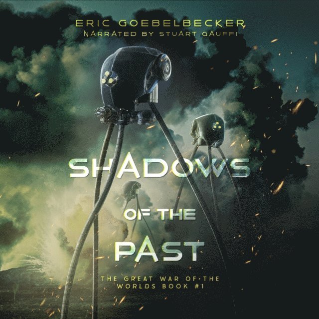 Eric Goebelbecker - Shadows of the Past, Ljudbok
