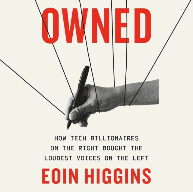 Eoin Higgins - Owned, Ljudbok