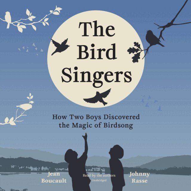 Johnny Rasse, Jean Boucault - Bird Singers, Ljudbok
