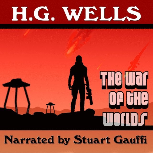 H. G. Wells - War of the Worlds, Ljudbok