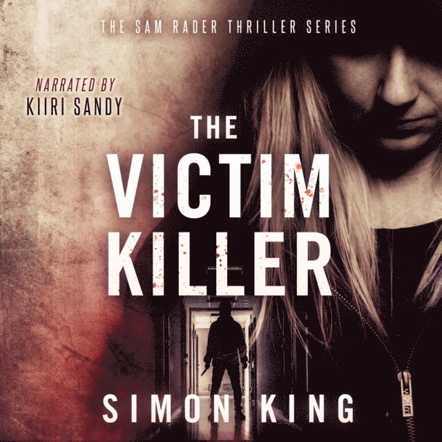 Simon King - Victim Killer, Ljudbok
