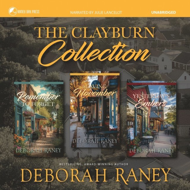 Deborah Raney - Clayburn Collection, Ljudbok