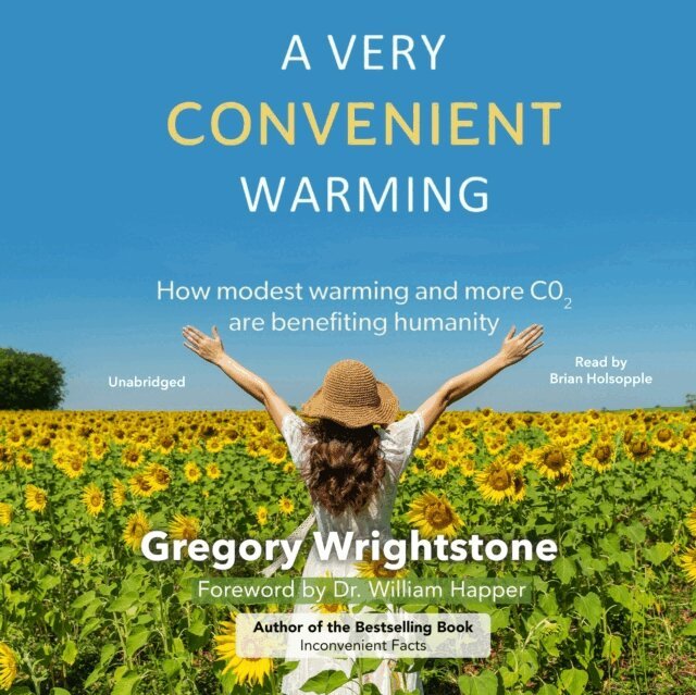 Gregory Wrightstone - Very Convenient Warming, Ljudbok