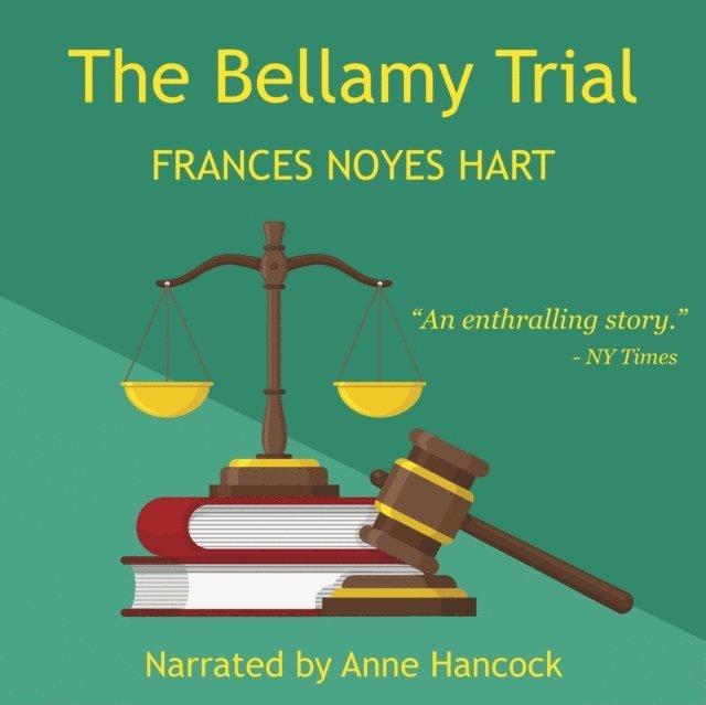 Frances Noyes Hart - Bellamy Trial, Ljudbok