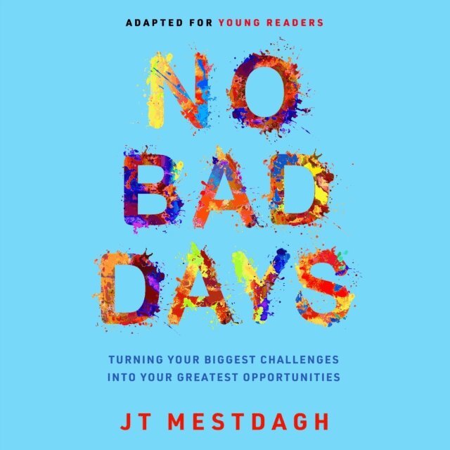 JT Mestdagh - No Bad Days, Ljudbok. Tillgänglighet: Lägg i varukorg