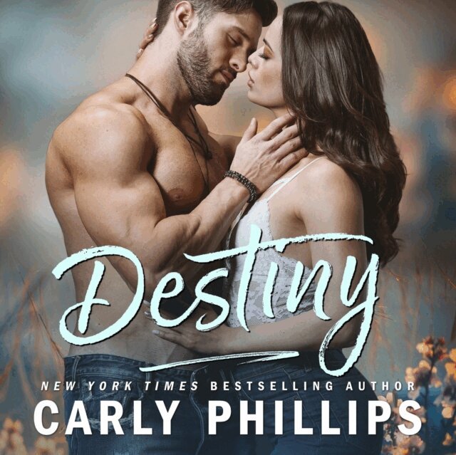 Carly Phillips - Destiny, Ljudbok