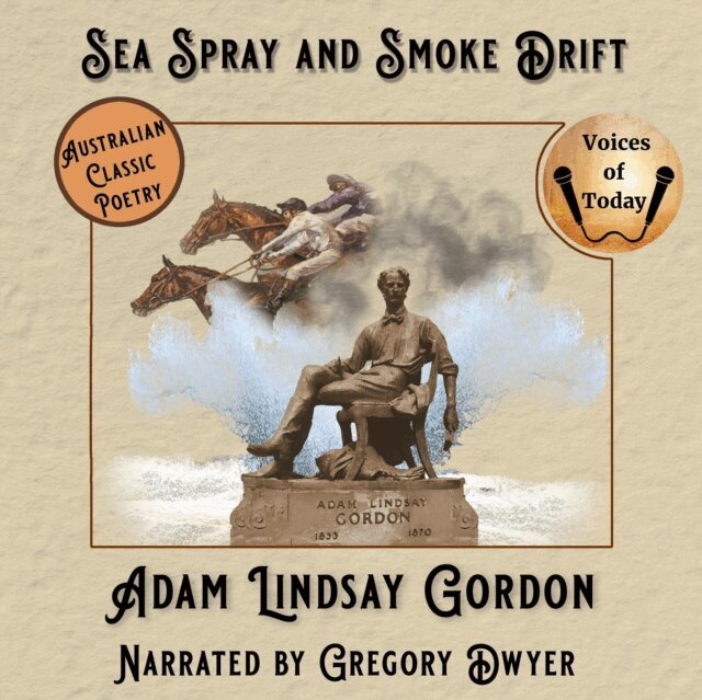 A.L. Gordon - Sea Spray and Smoke Drift, Ljudbok