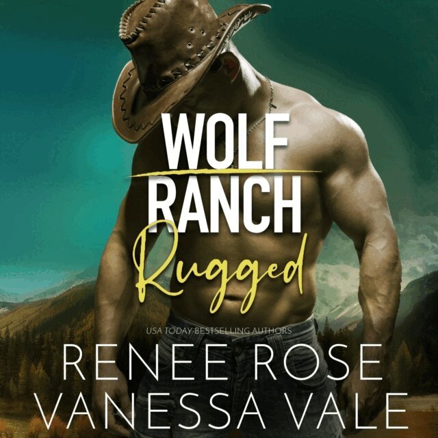 Vanessa Vale, Renee Rose - Rugged, Ljudbok