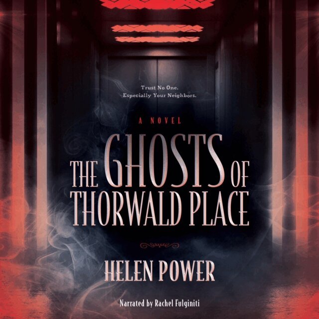 Helen Power - Ghosts of Thorwald Place, Ljudbok