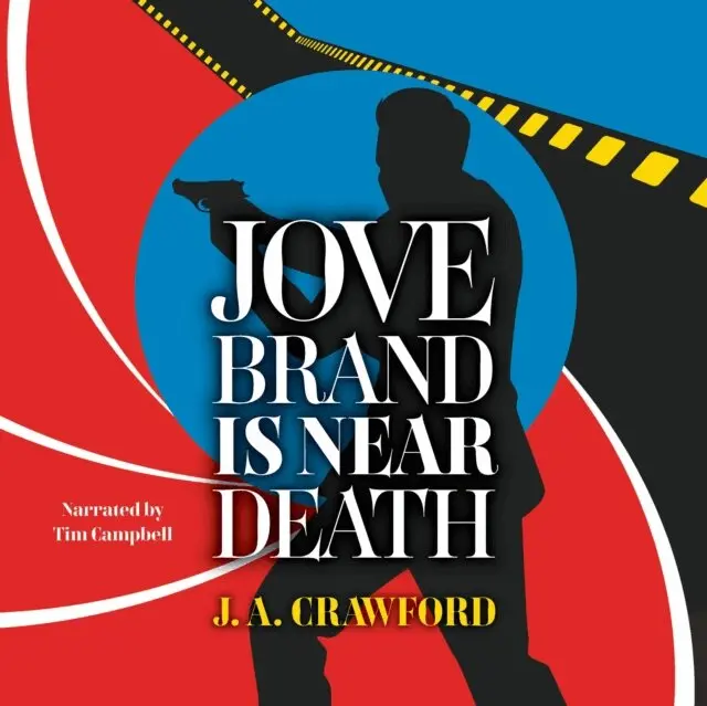 J. A. Crawford - Jove Brand Is Near Death, Ljudbok. Tillgänglighet: Lägg i varukorg