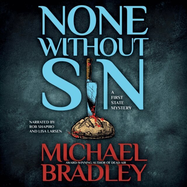Michael Bradley - None Without Sin, Ljudbok