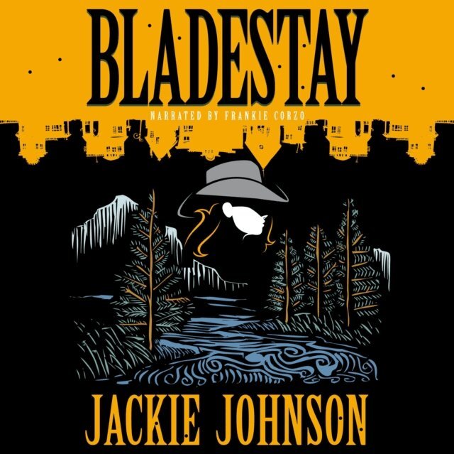 Jackie Johnson - Bladestay, Ljudbok