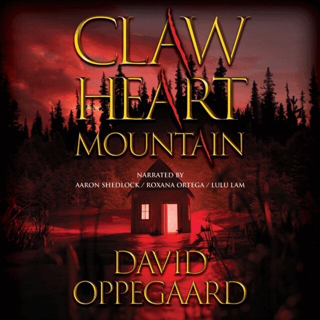 David Oppegaard - Claw Heart Mountain, Ljudbok