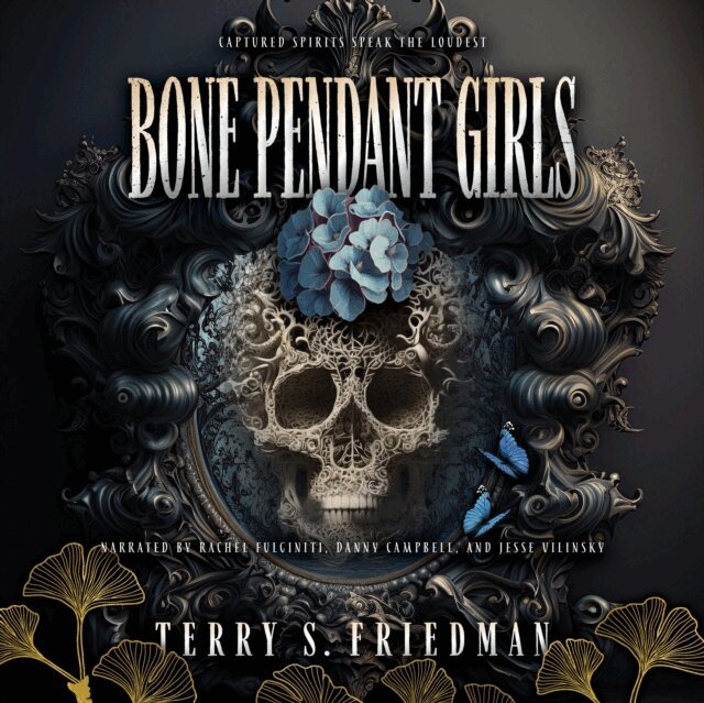 Terry S. Friedman - Bone Pendant Girls, Ljudbok