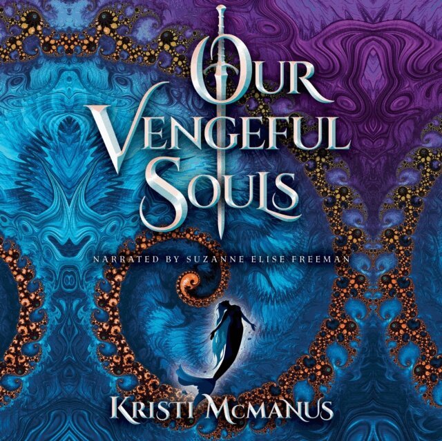 Kristi McManus - Our Vengeful Souls, Ljudbok