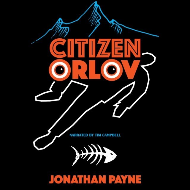Jonathan Payne - Citizen Orlov, Ljudbok