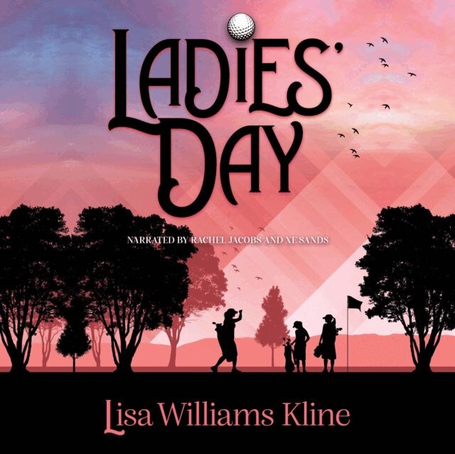 Lisa Williams Kline - Ladies' Day, Ljudbok