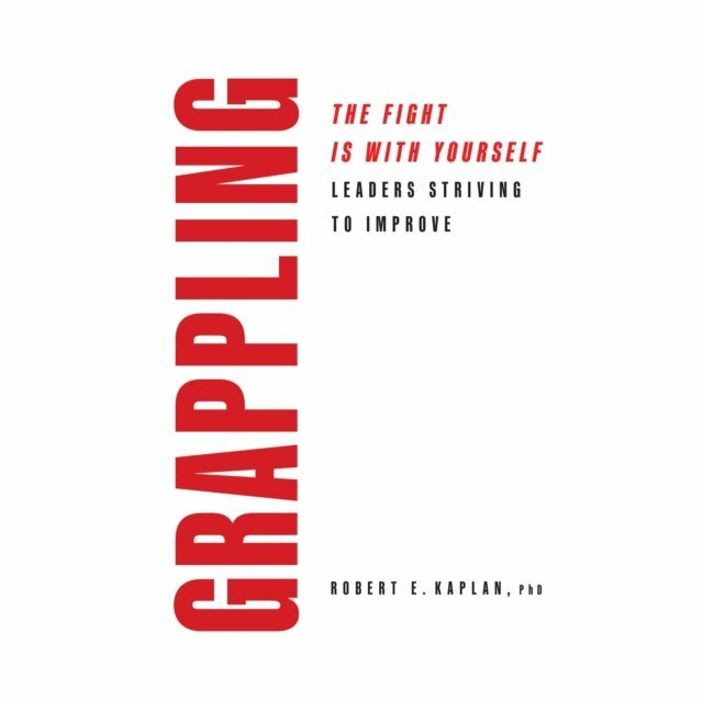 Robert E. Kaplan - Grappling, Ljudbok