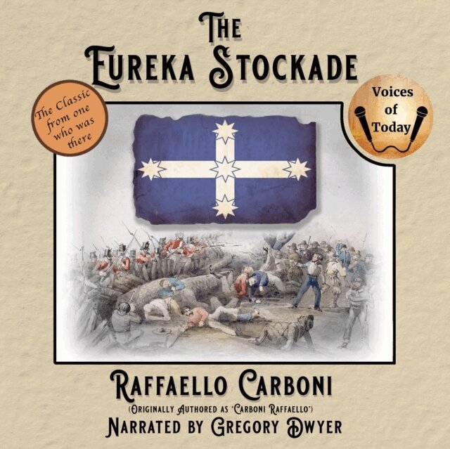 Raffaello Carboni - Eureka Stockade, Ljudbok
