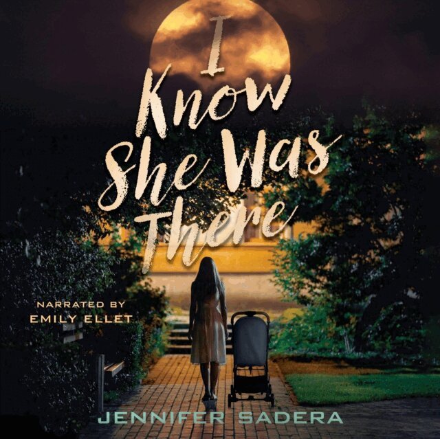 Jennifer Sadera - I Know She Was There, Ljudbok