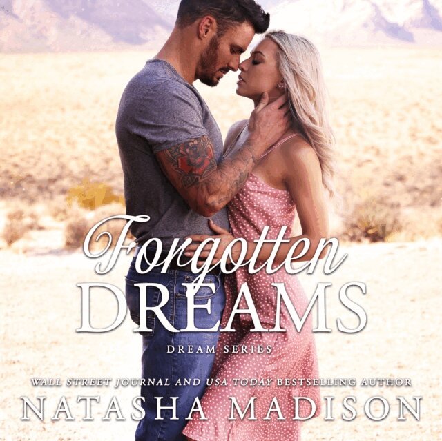 Natasha Madison - Forgotten Dreams, Ljudbok