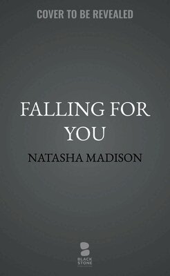 Natasha Madison - Falling for You, Häftad