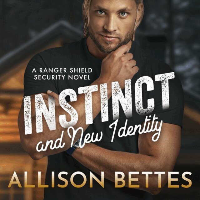 Allison Bettes - Instinct and New Identity, Ljudbok