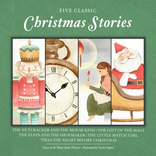 various authors, Clement Clarke Moore, Hans Christian Andersen, The Brothers Grimm, O. Henry, Ernst T. A. Hoffmann - 5 Classic Christmas Stories, Ljudbok
