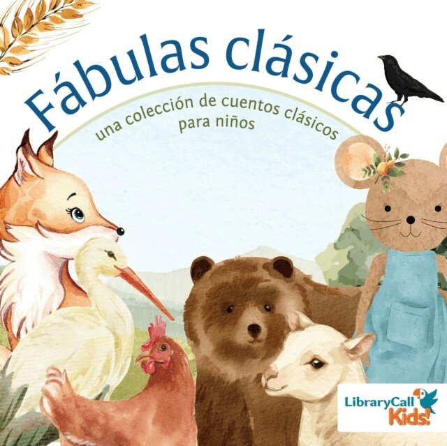 Katharine Pyle, Florence White Williams, Arezo Mayaar, Aesop - Fabulas clasicas, Ljudbok