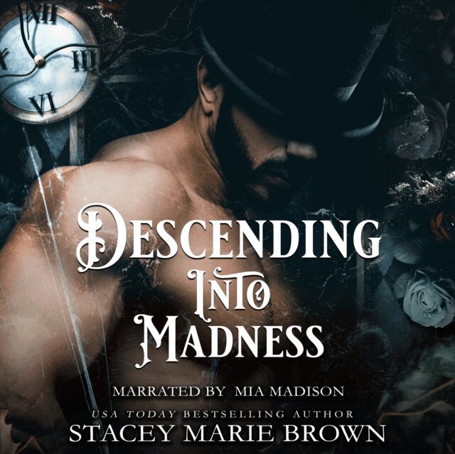 Stacey Marie Brown - Descending into Madness, Ljudbok
