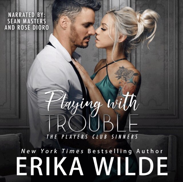 Erika Wilde - Playing with Trouble, Ljudbok